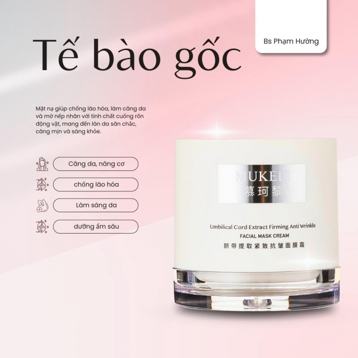 Kem ngày chống lão hóa, căng da chiết xuất cuống rốn MUKELI